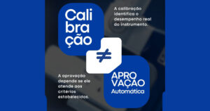 Calibração ≠ Aprovação Automática do Instrumento